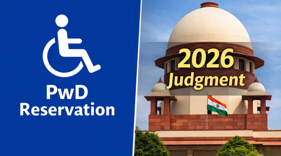 PwD reservation in unreserved category Supreme Court judgment India